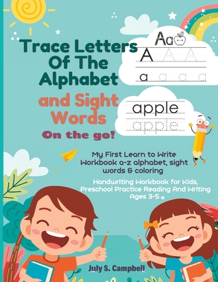 Trace Letters Of The Alphabet and Sight Words o... B08GDQVX8C Book Cover