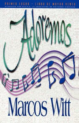 La Adoremos [Spanish] 0881131954 Book Cover