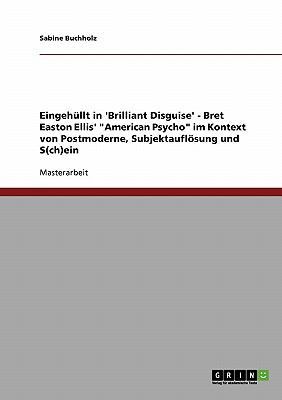 Eingehüllt in 'Brilliant Disguise' - Bret Easto... [German] 3638854612 Book Cover