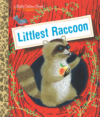 Littlest Raccoon 059338069X Book Cover