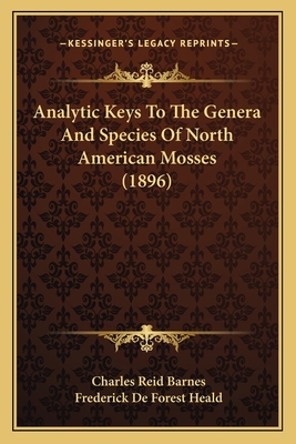 Analytic Keys To The Genera And Species Of Nort... 1164168843 Book Cover