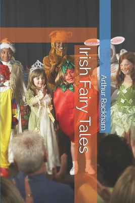 Irish Fairy Tales B087KT9NBG Book Cover