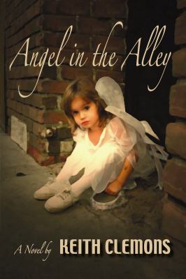 Angel in the Alley 097310483X Book Cover