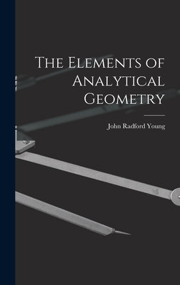 The Elements of Analytical Geometry 1017872651 Book Cover