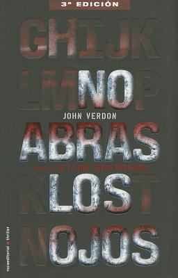 No Abras los Ojos = Shut Your Eyes Tight [Spanish] 8499182879 Book Cover
