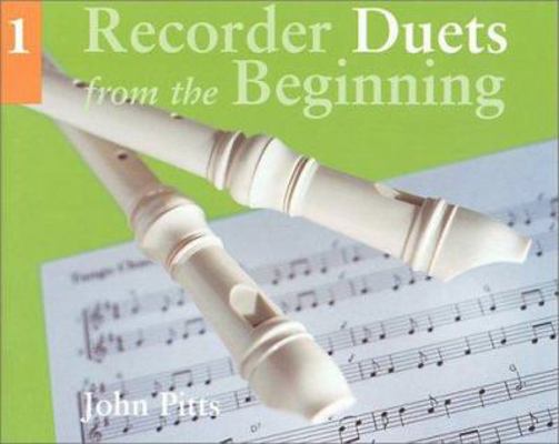 Recorder Duets from the Beginning - Book 1 0711958610 Book Cover