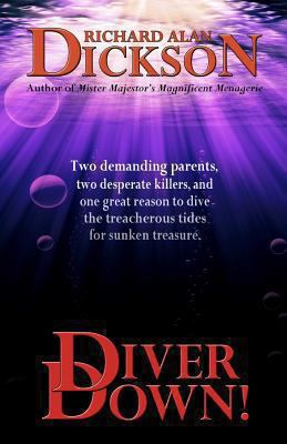 Diver Down! 146794226X Book Cover