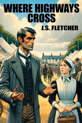 Where Highways Cross 1479476919 Book Cover