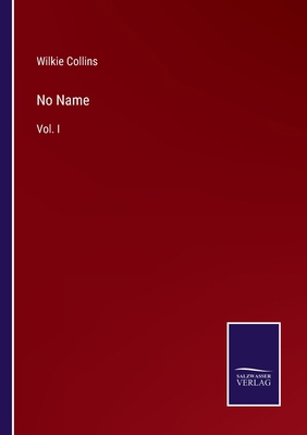 No Name: Vol. I 3375033540 Book Cover