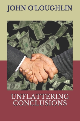 Unflattering Conclusions 1505725658 Book Cover