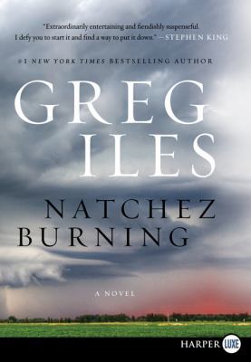 Natchez Burning [Large Print] 0062326392 Book Cover