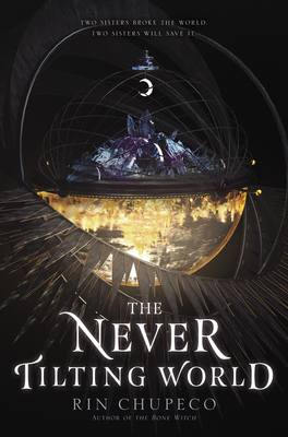 The Never Tilting World 0062821792 Book Cover