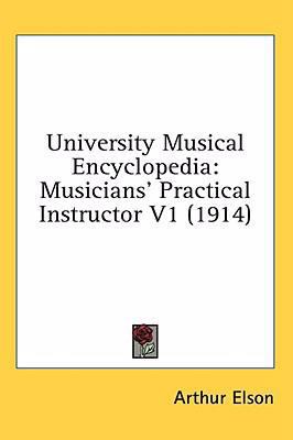 University Musical Encyclopedia: Musicians' Pra... 1436544882 Book Cover
