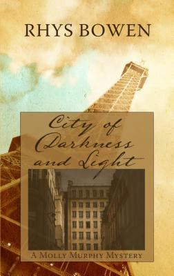 City of Darkness and Light [Large Print] 1410468909 Book Cover