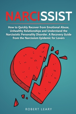 Narcissist: How to Quickly Recover from Emotion... 169864308X Book Cover