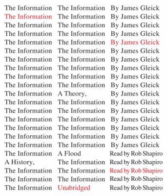 The Information: A History, a Theory, a Flood 0307914968 Book Cover
