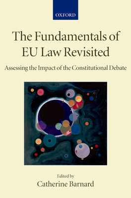 Fundamentals of EU Law Revisited: Assessing the... 0199226229 Book Cover