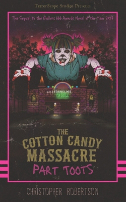 The Cotton Candy Massacre: Part Toots B0CD13PJ8R Book Cover