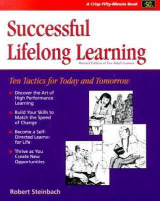 Successful Lifelong Learning (Revised) 1560525630 Book Cover