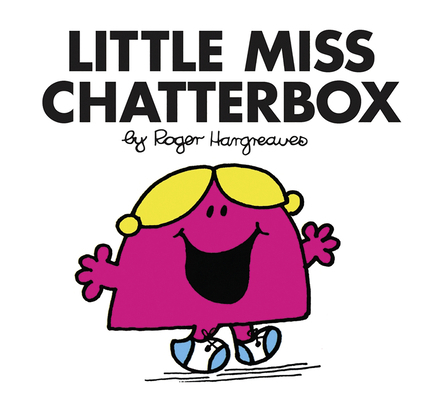 Little Miss Chatterbox (Little Miss Classic Lib... 1405289333 Book Cover