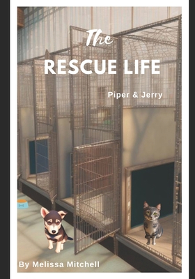 The Rescue Life B0CPW5QXXK Book Cover