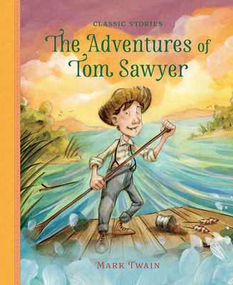 The Adventures of Tom Sawyer 1946260673 Book Cover
