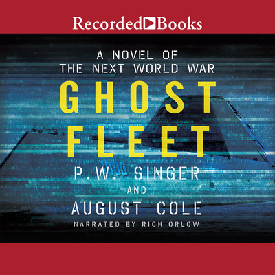 Ghost Fleet: A Novel of the Next World War 1490674128 Book Cover