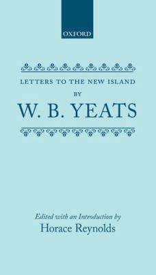 Letters to the New Island. 0198124244 Book Cover