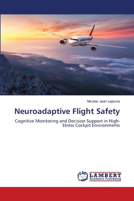 Neuroadaptive Flight Safety 6208456541 Book Cover