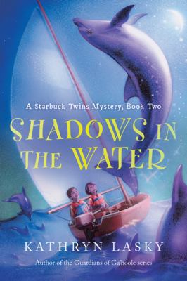 Shadows in the Water: A Starbuck Twins Mystery,... B00A2KDBBI Book Cover