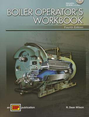 Boiler Operator's Workbook [With CDROM] 0826944973 Book Cover