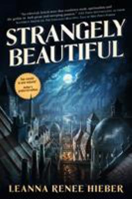 Strangely Beautiful 0765377438 Book Cover
