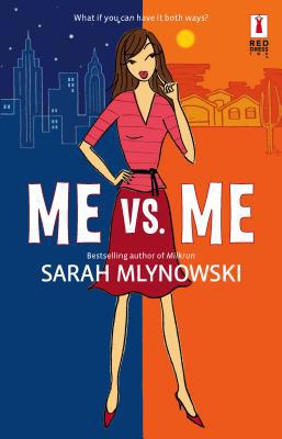 Me vs. Me 0373895887 Book Cover
