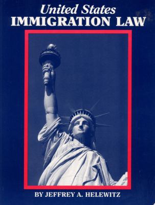 United States Immigration Law: Updated After 9/... 0929563468 Book Cover