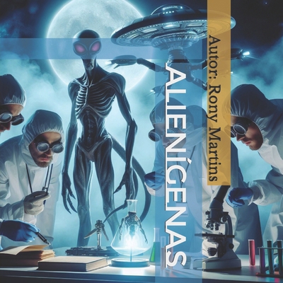 Alienígenas [Portuguese] B0CZT6YR9H Book Cover