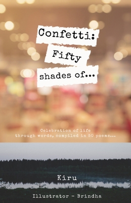 Confetti: Fifty Shades Of... B08C98YZ5P Book Cover