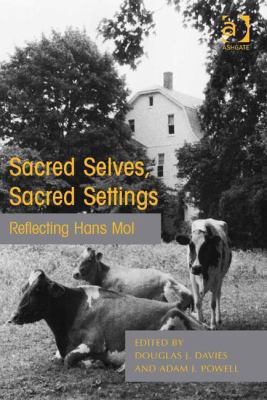 Sacred Selves, Sacred Settings: Reflecting Hans... 147242526X Book Cover