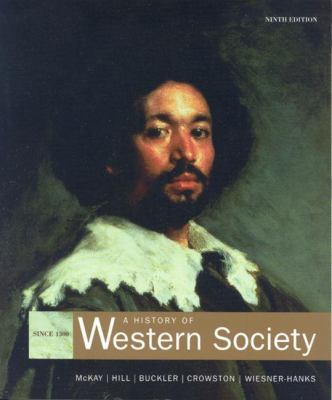 A History of Western Society Since 1300 0618946071 Book Cover