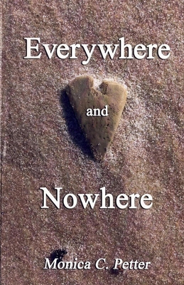 Everywhere and Nowhere 0578226685 Book Cover