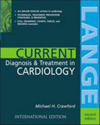 Current Cardiology: Diagnosis & Treatment (Curr... 0071212124 Book Cover