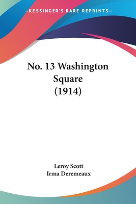 No. 13 Washington Square (1914) 1437109438 Book Cover