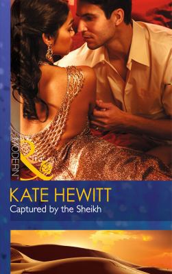 Captured by the Sheikh (Mills & Boon Modern) 0263908933 Book Cover