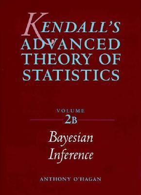 Kendall's Advanced Theory of Statistics, Bayesi... 0470233818 Book Cover