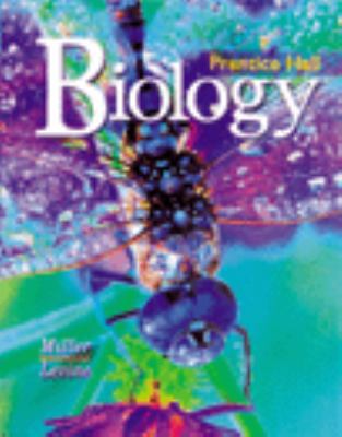 Biology Miller and Levine Hardcover Student Edi... 013036701X Book Cover