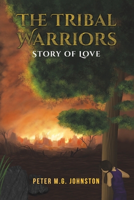 The Tribal Warriors 1398457892 Book Cover