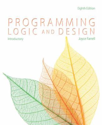 Programming Logic and Design, Introductory 1285845773 Book Cover