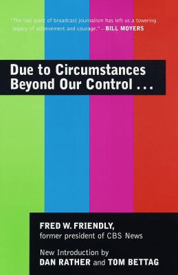 Due to Circumstances Beyond Our Control. . . 081293136X Book Cover