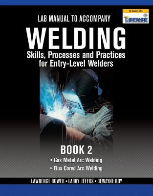 Lab Manual for Jeffus/Bower's Welding Skills, P... 1435427955 Book Cover