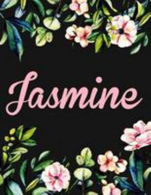 Jasmine: Personalised Jasmine Notebook/Journal For Writing 100 Lined Pages, Jasmine Girls Name Gift 1984345575 Book Cover