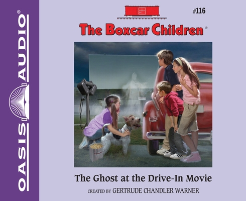 The Ghost at the Drive-In Movie: Volume 116 1613753667 Book Cover